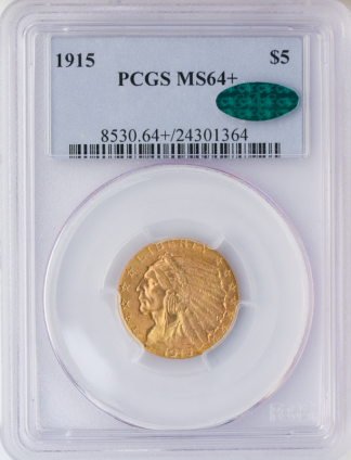 1915 $5 Indian PCGS MS64 CAC + 1915 $5 Indian PCGS MS64 CAC +