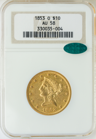 1853-O $10 Liberty NGC AU58 CAC 1853-O $10 Liberty NGC AU58 CAC