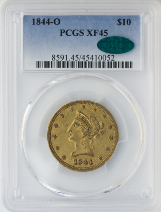 1844-O $10 Liberty PCGS XF45 CAC 1844-O $10 Liberty PCGS XF45 CAC