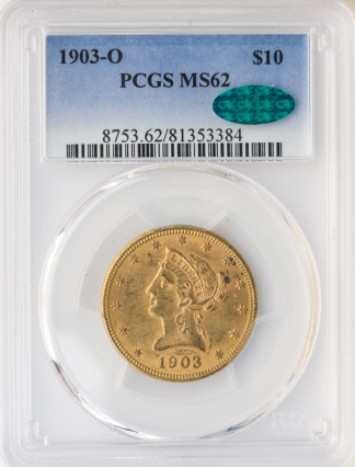 1903-O $10 Liberty PCGS MS62 CAC