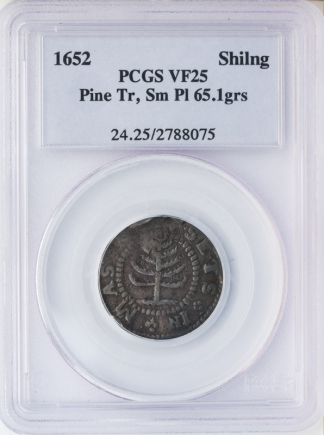 1652 Pine Tree Shilling Small Planchet PCGS VF25 1652 Pine Tree Shilling Small Planchet PCGS VF25