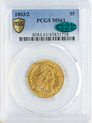 1803/2 $5 Draped Bust PCGS MS61 CAC 1803/2 $5 Draped Bust PCGS MS61 CAC