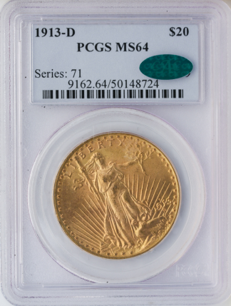 1913-D $20 Saint Gaudens PCGS MS64 CAC 1913-D $20 Saint Gaudens PCGS MS64 CAC