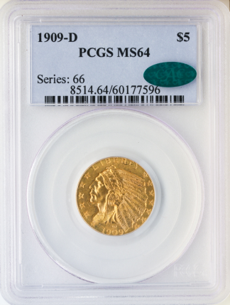 1909-D $5 Indian PCGS MS64 CAC