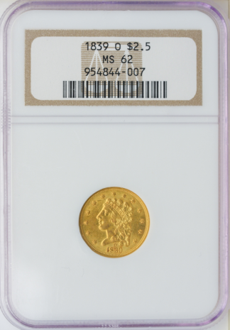 1839-O $2 1/2 Classic NGC MS62