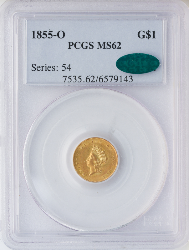 1855-O Gold $1 Type II PCGS MS62 CAC 1855-O Gold $1 Type II PCGS MS62 CAC