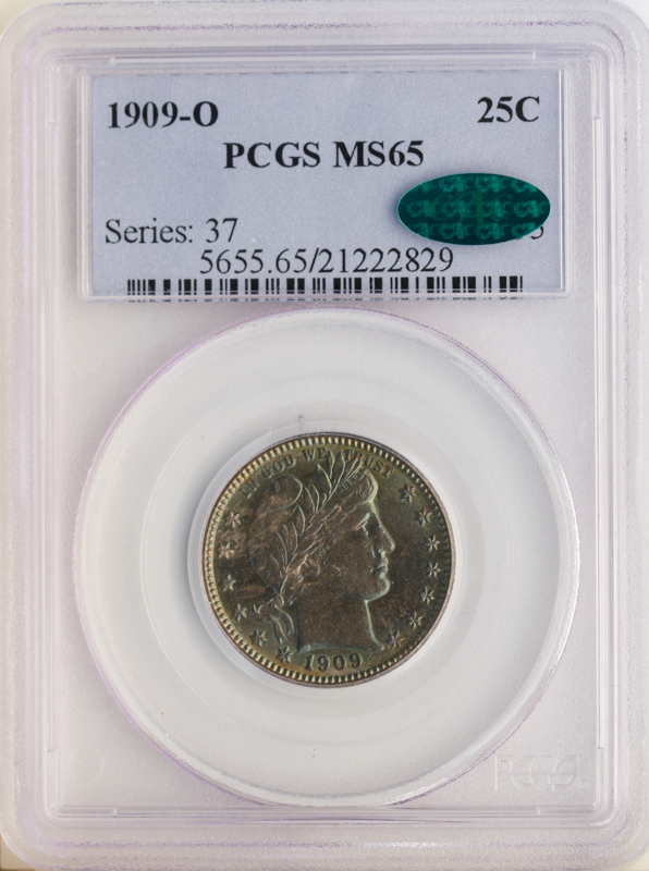 1909-O Barber Quarter PCGS MS65 CAC 1909-O Barber Quarter PCGS MS65 CAC