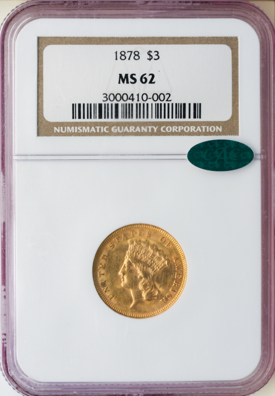 1878 $3 Indian Princess NGC MS62 CAC 1878 $3 Indian Princess NGC MS62 CAC