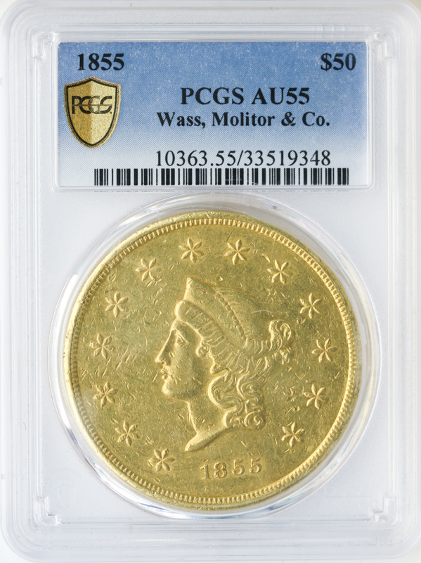 1855 $50 Wass, Molitor and Company PCGS AU55 1855 $50 Wass, Molitor and Company PCGS AU55