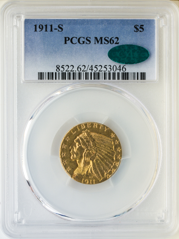 1911-S $5 Indian PCGS MS62 CAC