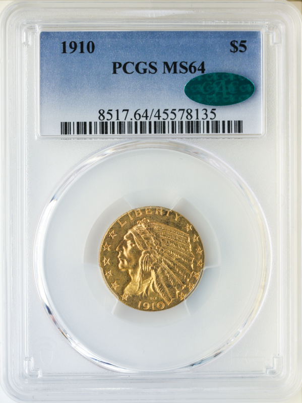 1910 $5 Indian PCGS MS64 CAC 1910 $5 Indian PCGS MS64 CAC