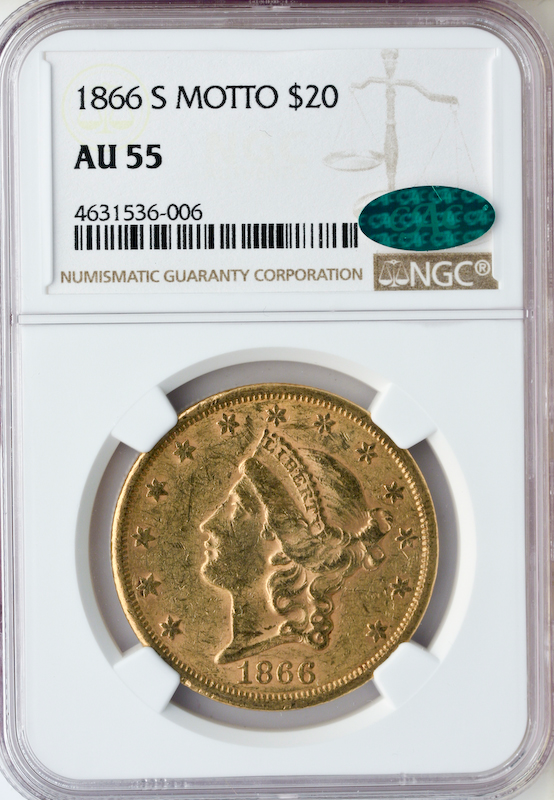 1866-S $20 Liberty W/M NGC AU55 CAC 1866-S $20 Liberty W/M NGC AU55 CAC