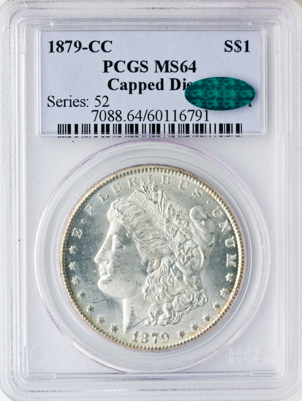1879-CC Morgan $1 Capped Die PCGS MS64 CAC 1879-CC Morgan $1 Capped Die PCGS MS64 CAC