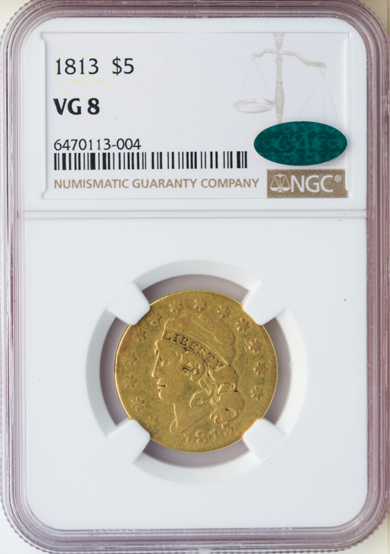 1813 $5 Capped Head NGC VG08 CAC 1813 $5 Capped Head NGC VG08 CAC