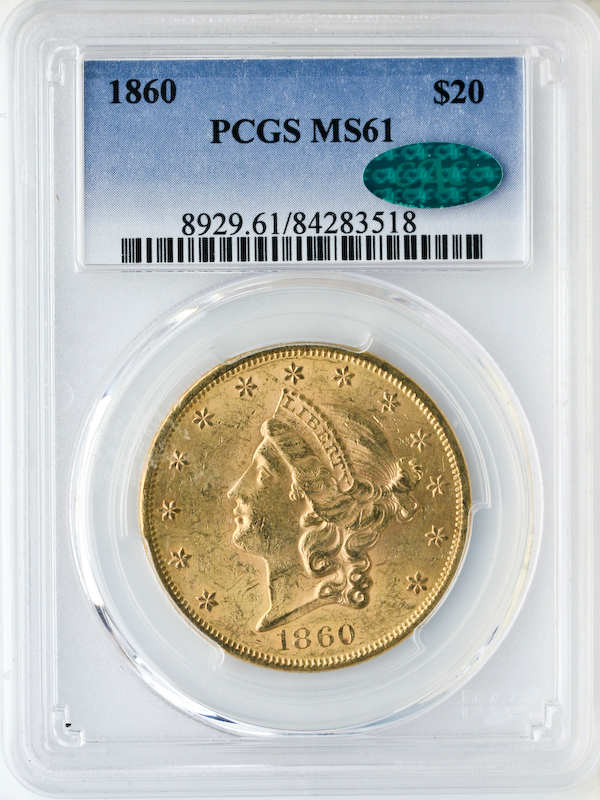 1860 $20 Liberty PCGS MS61 CAC 1860 $20 Liberty PCGS MS61 CAC