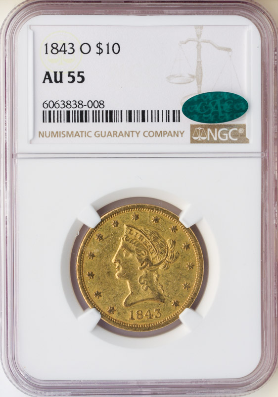 1843-O $10 Liberty NGC AU55 1843-O $10 Liberty NGC AU55