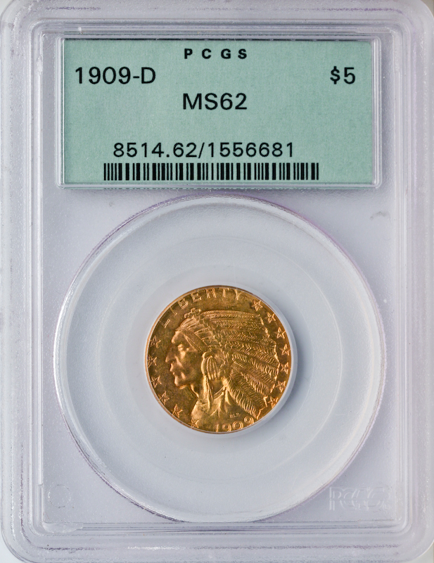 $5 Indian Certified MS62 (Dates/Types Vary) $5 Indian Certified MS62 (Dates/Types Vary)