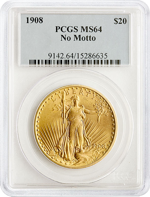 $20 Saint Gaudens No Motto Certified MS64 (Dates/Types Vary) $20 Saint Gaudens No Motto Certified MS64 (Dates/Types Vary)