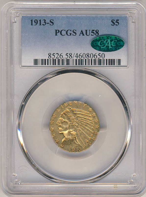 1913-S $5 Indian PCGS AU58 1913-S $5 Indian PCGS AU58