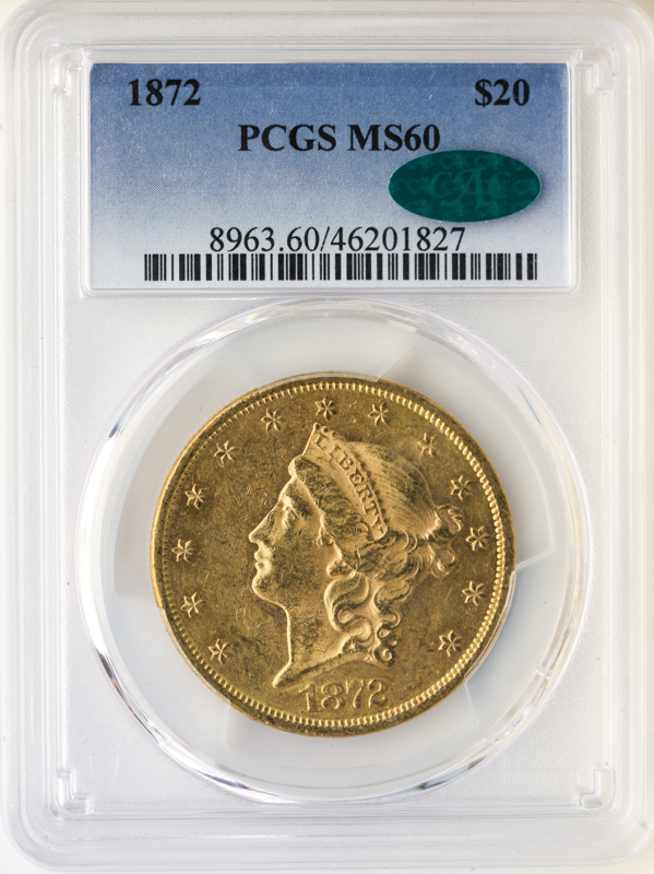1872 $20 Liberty PCGS MS60 CAC