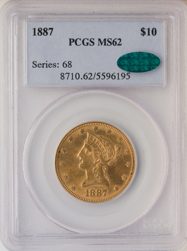1887 $10 Liberty PCGS MS62 CAC