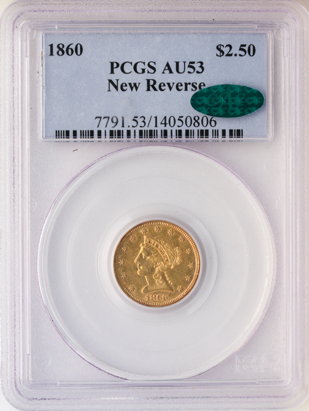 1860 $2.50 Liberty PCGS AU53 CAC 1860 $2.50 Liberty PCGS AU53 CAC