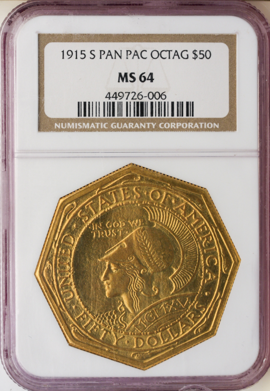 1915-S $50 Panama Pacific Octagonal NGC MS64 1915-S $50 Panama Pacific Octagonal NGC MS64