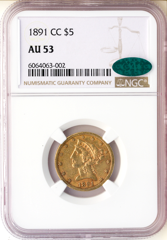 1891-CC $5 Liberty NGC AU53 CAC 1891-CC $5 Liberty NGC AU53 CAC
