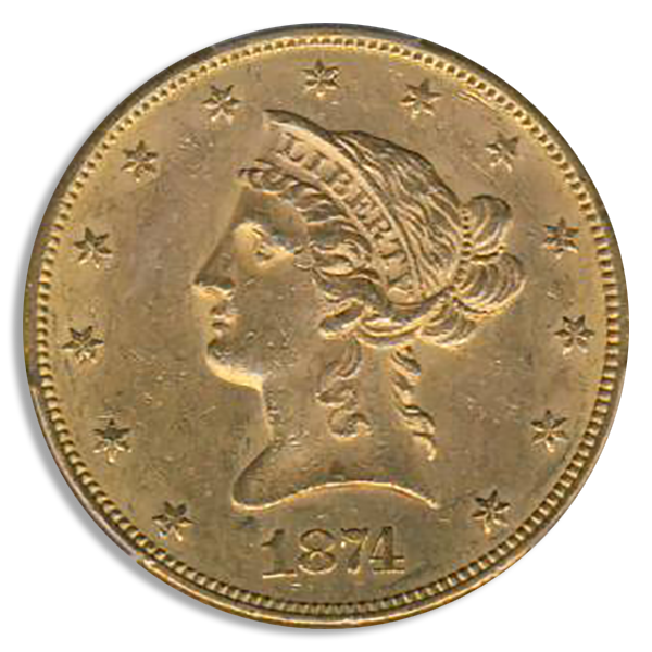 1874 $10 Liberty PCGS MS62 CAC