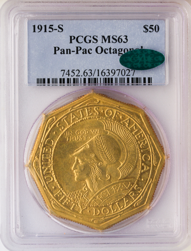 1915-S $50 Panama Pacific Octagonal Gold Commemorative PCGS MS63 CAC