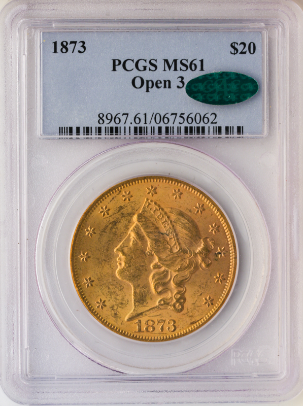 1873 $20 Liberty Open 3 PCGS MS61 CAC