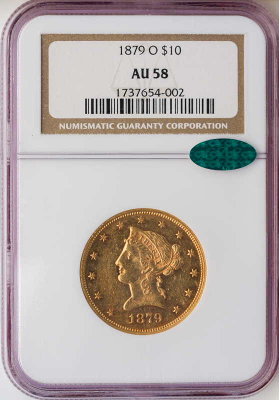1879-O $10 Liberty NGC AU58 CAC