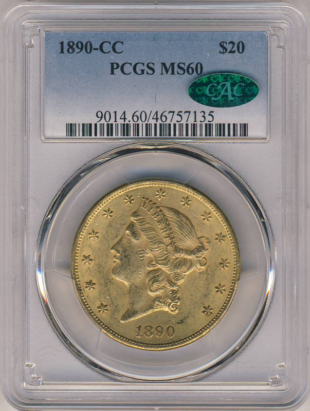 1890-CC $20 Liberty PCGS MS60 CAC