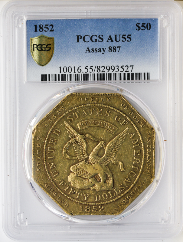 1852 $50 ASSAY .887 PCGS AU55
