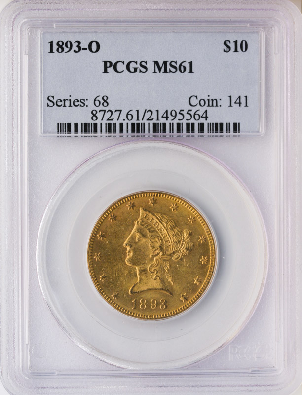 1893-O $10 Liberty PCGS MS61