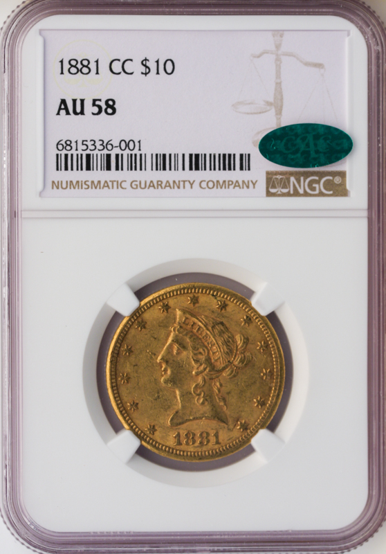 1881-CC $10 Liberty NGC AU58 CAC 1881-CC $10 Liberty NGC AU58 CAC