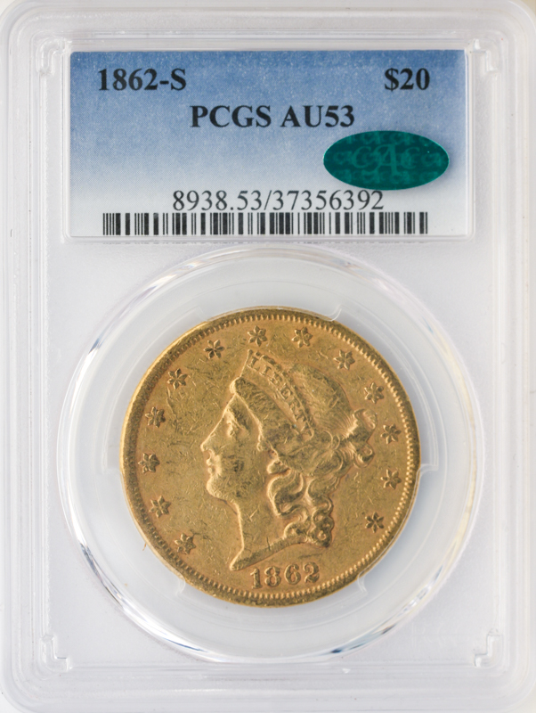 1862-S $20 Liberty PCGS AU53 CAC 1862-S $20 Liberty PCGS AU53 CAC
