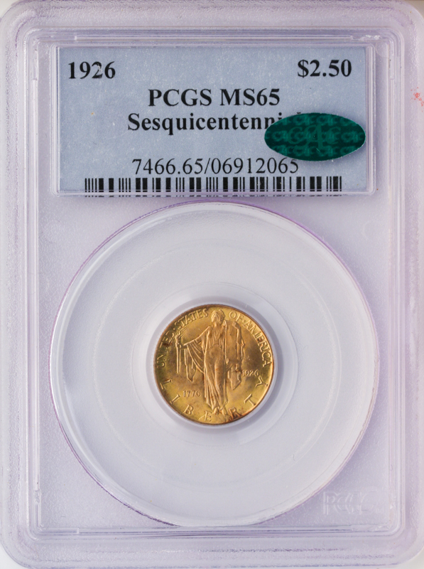 1926 $2 1/2 Sesquicentennial PCGS MS65 CAC 1926 $2 1/2 Sesquicentennial PCGS MS65 CAC