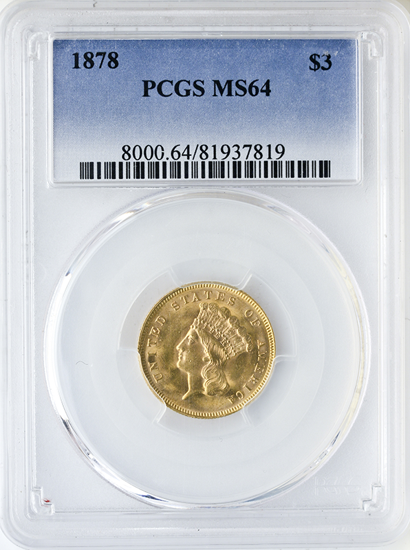 $3 Gold Certified MS64 (Dates/Types Vary)