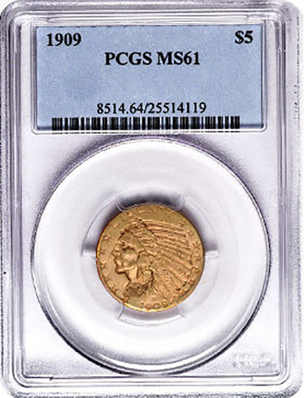 $5 Indian Certified MS61 (Dates/Types Vary)