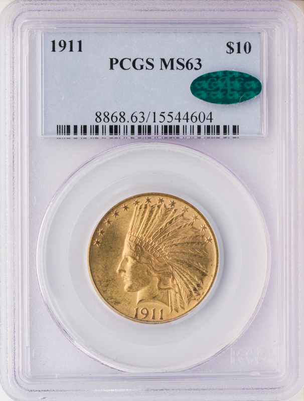 1911 $10 Indian PCGS MS63 CAC 1911 $10 Indian PCGS MS63 CAC