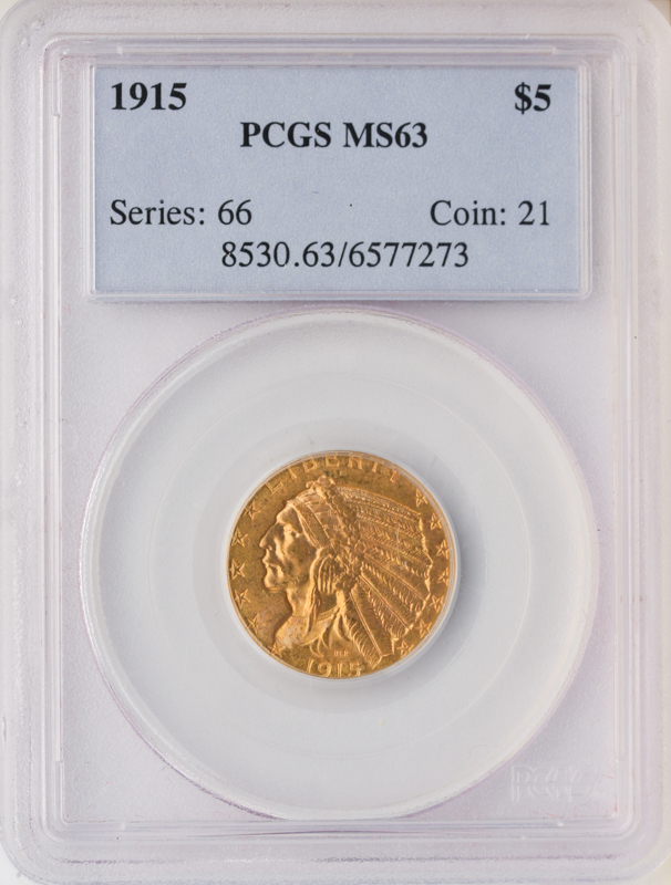 1915 $5 Indian PCGS MS63
