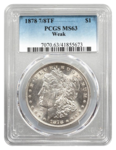 1878 7/8 Tail Feathers Morgan $1 PCGS MS63 Weak
