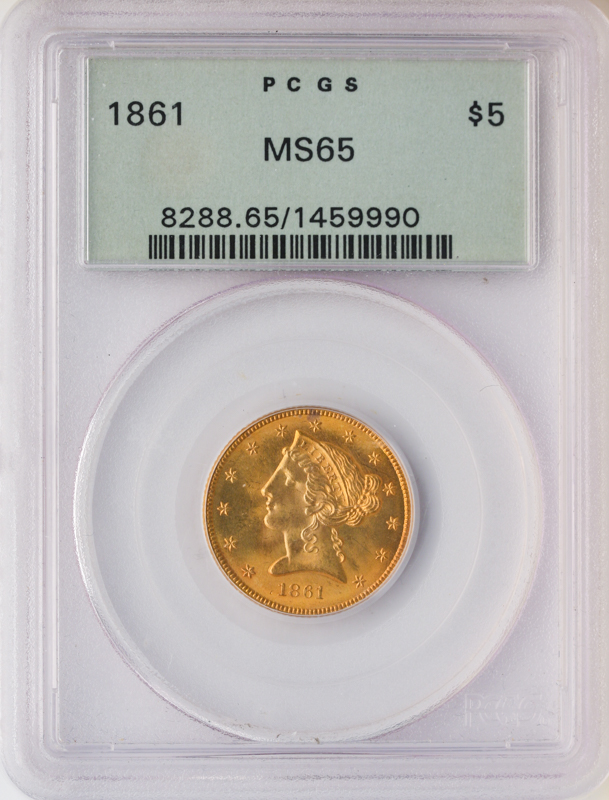 1861 $5 Liberty PCGS MS65