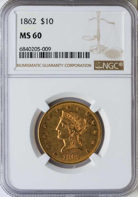 1862 $10 Liberty NGC MS60