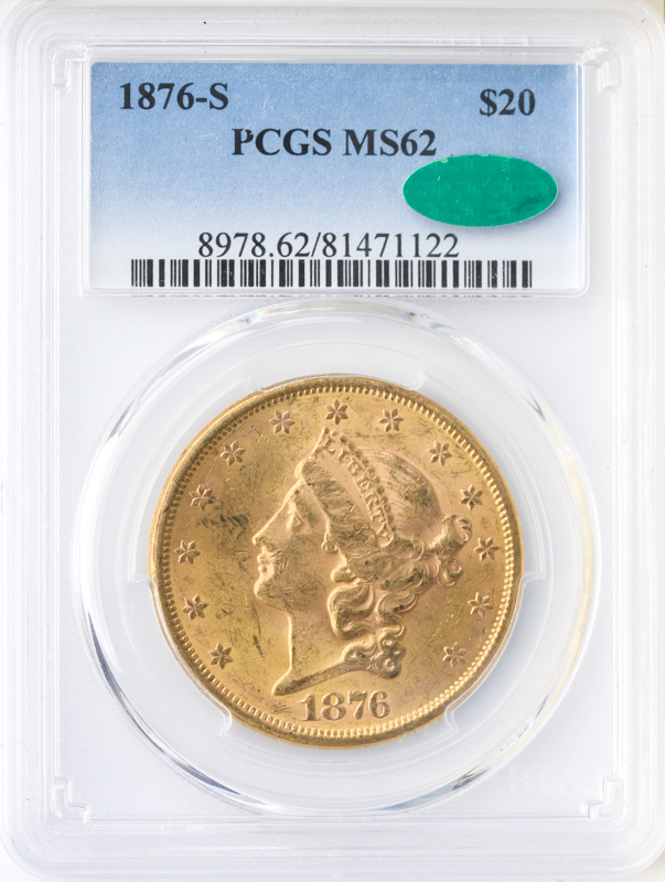 1876-S $20 Liberty PCGS MS62 CAC 1876-S $20 Liberty PCGS MS62 CAC