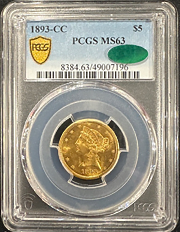 1893-CC $5 Liberty PCGS MS63 CAC