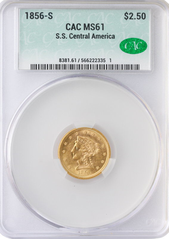 1856-S $2.50 Liberty SSCA CACG MS61 1856-S $2.50 Liberty SSCA CACG MS61