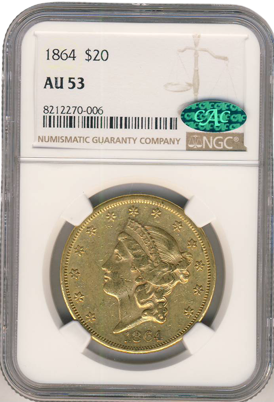 1864 $20 Liberty NGC AU53 CAC 1864 $20 Liberty NGC AU53 CAC