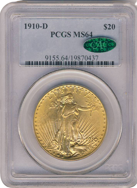 1910-D $20 Saint Gaudens PCGS MS64 CAC 1910-D $20 Saint Gaudens PCGS MS64 CAC
